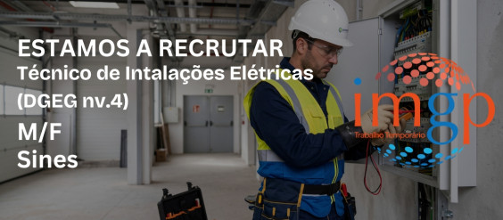 T&eacute;cnico de Instala&ccedil;&otilde;es El&eacute;tricas (M/F) - Sines